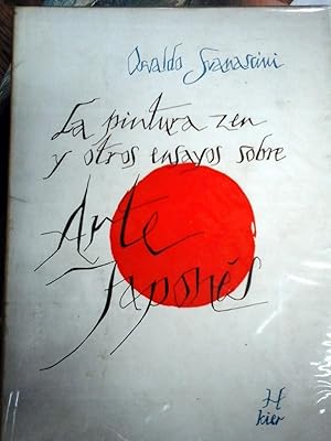 LA PINTURA ZEN Y OTROS ENSAYOS SOBRE ARTE JAPONÉS.illus.