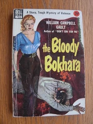 Seller image for The Bloody Bokhara aka The Bloodstained Bokhara # 746 for sale by Scene of the Crime, ABAC, IOBA
