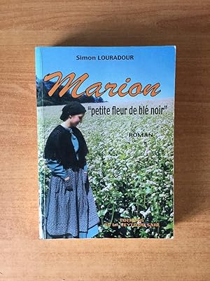 Imagen del vendedor de MARION "PETITE FLEUR DE BLE NOIR" a la venta por KEMOLA