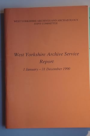 West Yorkshire Archive Service Report, 2 reports (1990, 1991)