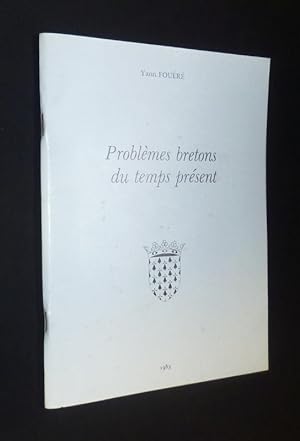 Bild des Verkufers fr Problmes bretons du temps prsent zum Verkauf von Abraxas-libris