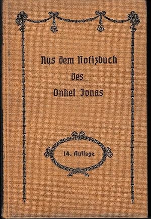 Aus dem Notizbuch des Onkel Jonas. Humoresken aus dem jüdischen Leben.