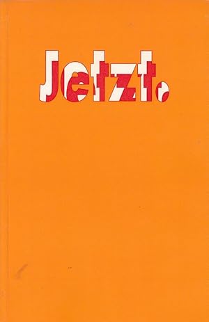 Image du vendeur pour Jetzt. Knste in Deutschland heute. / [Katalog: Helmut R. und Petra Leppien, Birgit Hein]; [erschienen anlsslich der gleichnamigen Ausstellung in der Kunsthalle Kln, 14.02. - 18.05.1970] mis en vente par Licus Media