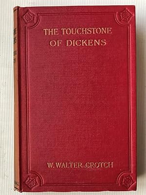 Seller image for The Touchstone of Dickens for sale by Beach Hut Books