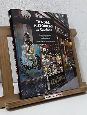 Seller image for Tiendas histricas de Catalua for sale by Librera Castro