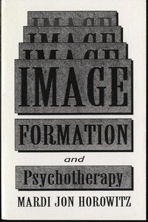 Seller image for Image Formation and Psychotherapy (The Master Work Series) for sale by Lavendier Books