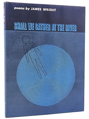 Seller image for SHALL WE GATHER AT THE RIVER Poems for sale by Bert Babcock - Bookseller,  LLC