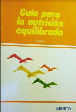 Imagen del vendedor de GUIA PARA LA NUTRICION EQUILIBRADA a la venta por CENTRAL LIBRERA REAL FERROL