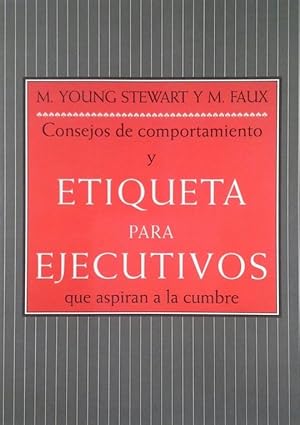 Seller image for ETIQUETA PARA EJECUTIVOS for sale by CENTRAL LIBRERA REAL FERROL