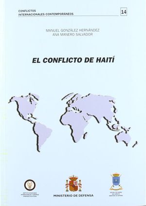 Immagine del venditore per EL CONFLICTO DE HAIT venduto da CENTRAL LIBRERA REAL FERROL