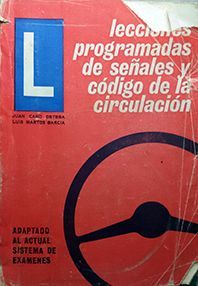 LECCIONES PROGRAMADAS DE SEÑALES Y CODIGO DE LA CIRCULACION