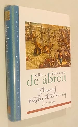 Bild des Verkufers fr Chapters of Brazil's Colonial History, 1500-1800 (Library of Latin America) zum Verkauf von Once Upon A Time