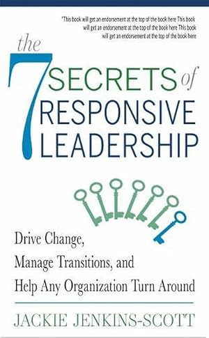 Seller image for The 7 Secrets of Responsive Leadership (Paperback) for sale by Grand Eagle Retail