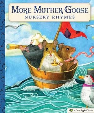 Imagen del vendedor de More Mother Goose Nursery Rhymes (Hardcover) a la venta por Grand Eagle Retail