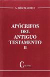 Apócrifos del Antiguo Testamento. Tomo II