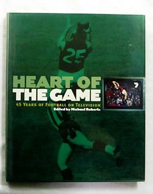 Heart of the Game : 45 Years of Football on Television