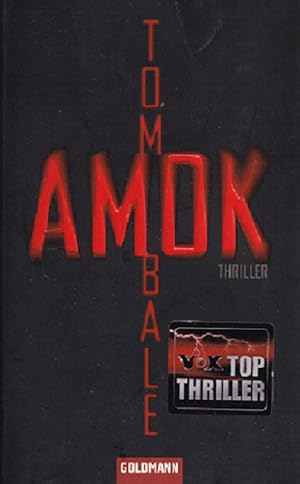 Seller image for Amok : Thriller. Aus dem Engl. von Andreas Jger / Goldmann ; 46819. for sale by Versandantiquariat Nussbaum