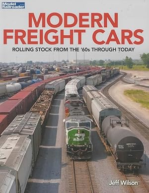 Model Railroader Books: Modern Freight Cars 'Rolling Stock from the '60s Through Today'