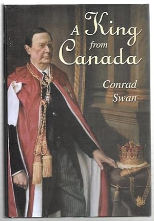 Imagen del vendedor de A King from Canada a la venta por City Basement Books