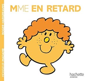 Seller image for Madame En Retard (Monsieur Madame) (English and French Edition) [FRENCH LANGUAGE - No Binding ] for sale by booksXpress