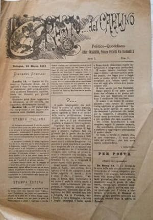 Immagine del venditore per Il RESTO del CARLINO. Primo numero. Anno I n. 1, Bologna, 1885. venduto da LIBRERIA PAOLO BONGIORNO