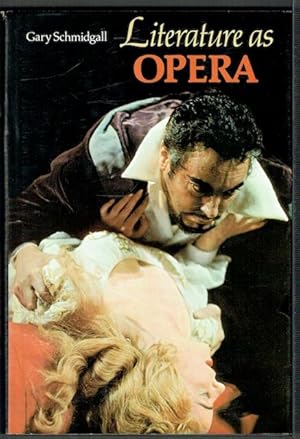 Literature As Opera