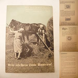 Seller image for Die Jungmdelschaft. Bltter fr Heimabendgestaltung der Jungmdel. Juli-Ausgabe 1937 / Folge 7 Dieses Buch wird von uns nur zur staatsbrgerlichen Aufklrung und zur Abwehr verfassungswidriger Bestrebungen angeboten (86 StGB) for sale by Galerie fr gegenstndliche Kunst