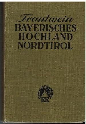 Imagen del vendedor de Bayerisches Hochland, Nordtirol das angrenzende Salzburg und Salzkammergut. a la venta por Antiquariat Appel - Wessling