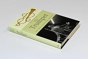 The Trumpet (The Yale Musical Instrument Series)