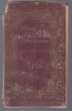 The Slient House - The Book of the Play By John G. Brandon and George Pickett