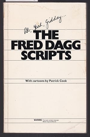 Seller image for The Fred Dagg Scripts - Radio Scrpts By John Clarke for sale by Laura Books