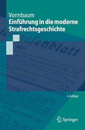 Bild des Verkufers fr Einfhrung in die moderne Strafrechtsgeschichte zum Verkauf von AHA-BUCH GmbH