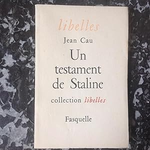 Un testament de Staline . Collection " libelles "