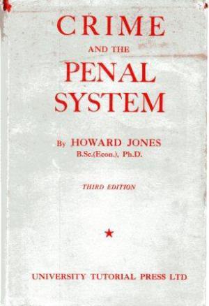 CRIME AND THE PENAL SYSTEM