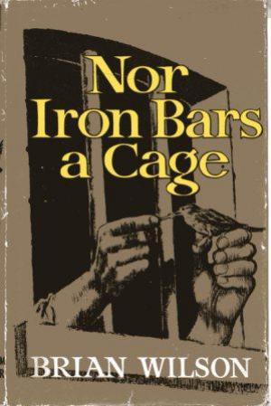 NOR IRON BARS A CAGE