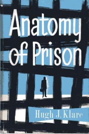 ANATOMY OF PRISON