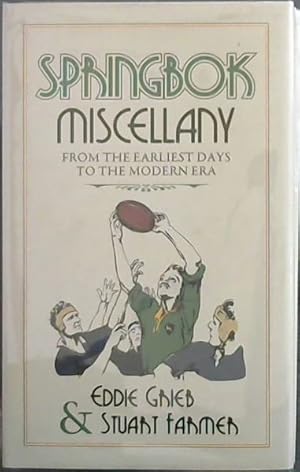 Seller image for Springbok Miscellany: From the Earliest Days to the Moden Era for sale by Chapter 1