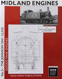 MIDLAND ENGINES No.5 - THE JOHNSON 2441 CLASS GOODS TANKS ENGINES