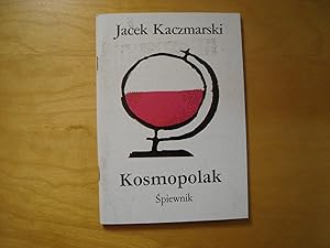 Seller image for Kosmopolak. Spiewnik for sale by Polish Bookstore in Ottawa