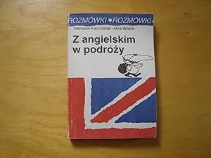 Bild des Verkufers fr Z angielskim w podrozy. Rozmowki zum Verkauf von Polish Bookstore in Ottawa