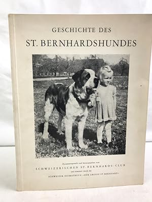 Geschichtes des St.Bernhardshundes; Der Grosse St.Berhard in einem Buch. Teil 1 mit Seiten photog...