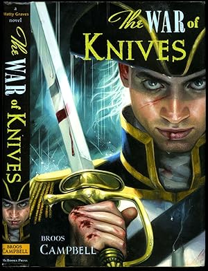 Image du vendeur pour The War of Knives [A Matty Graves Novel] mis en vente par Little Stour Books PBFA Member