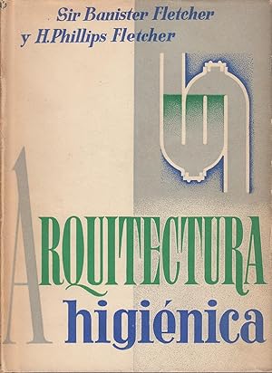 Seller image for ARQUITECTURA HIGINICA Ingenieria Sanitaria aplicada a los Edificios for sale by Libreria Rosela