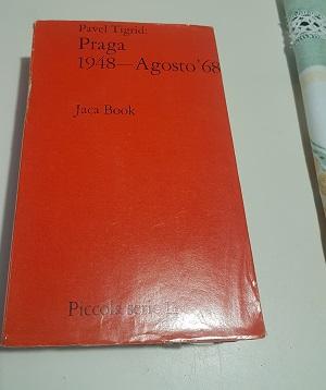Seller image for PRAGA 1948 AGOSTO 1968, for sale by Libreria antiquaria Pagine Scolpite