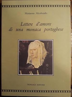 Seller image for LETTERE D'AMORE DI UNA MONACA PORTOGHESE, for sale by Libreria antiquaria Pagine Scolpite