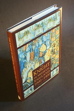 Imagen del vendedor de The knight in medieval England, 1000-1400. a la venta por Steven Wolfe Books