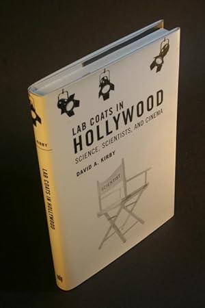 Bild des Verkufers fr Lab coats in Hollywood: science, scientists, and cinema. zum Verkauf von Steven Wolfe Books