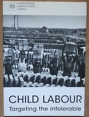 Bild des Verkufers fr Child Labour: Targeting the Intolerable zum Verkauf von Shore Books