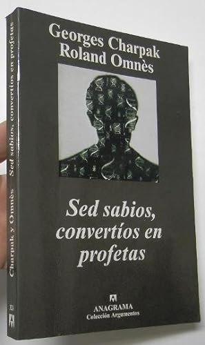 Seller image for Sed sabios, convertos en profetas for sale by Librera Mamut