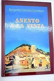 Seller image for ANENTO A LA VISTA for sale by Antrtica